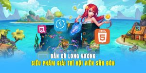 Bắn cá Long Vương