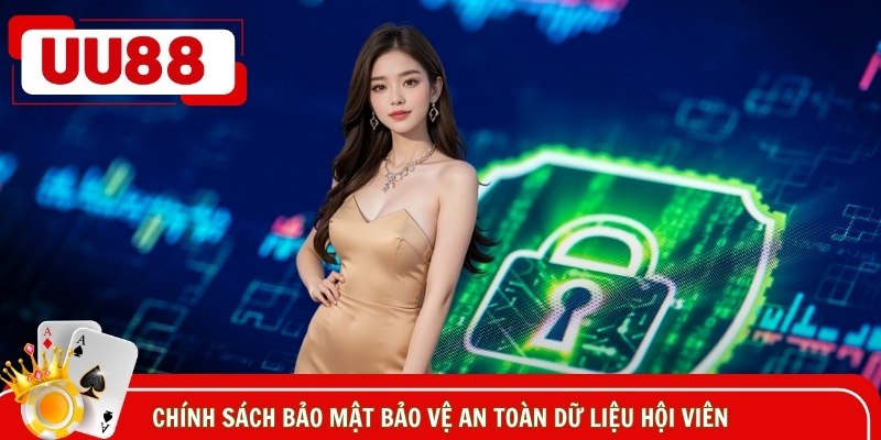 Chính sách bảo mật bảo vệ an toàn dữ liệu hội viên