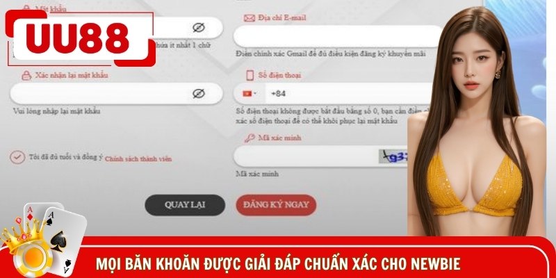 Mọi băn khoăn được giải đáp chuẩn xác cho newbie