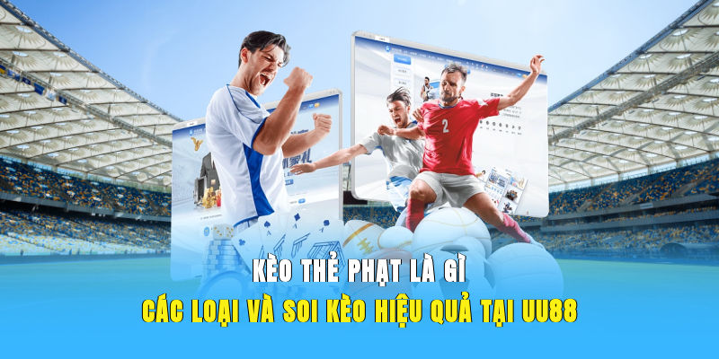 kèo thẻ phạt